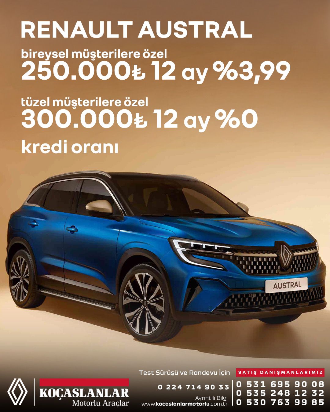 Renault Austral çok cazip kredi avantajlarıyla Koçaslanlar Showroom'da sizleri bekliyor!